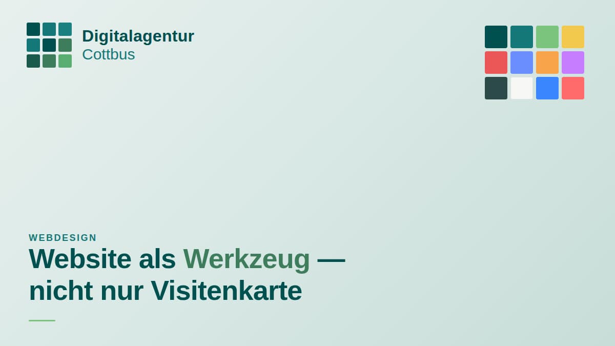 Blog-Thumbnail: Website als Werkzeug — nicht nur Visitenkarte — Digitalagentur Cottbus